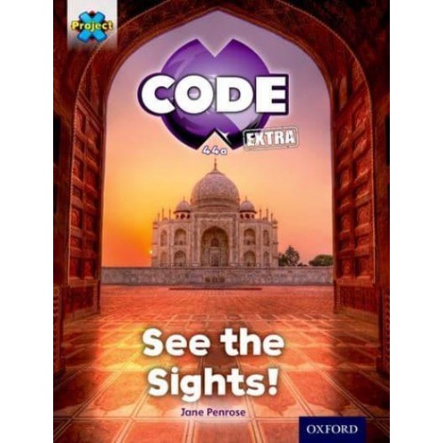 See the Sights! - Project X. Code Extra