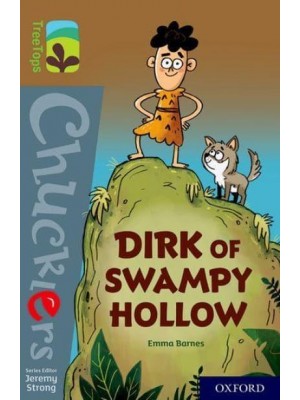 Dirk of Swampy Hollow - TreeTops. Chucklers