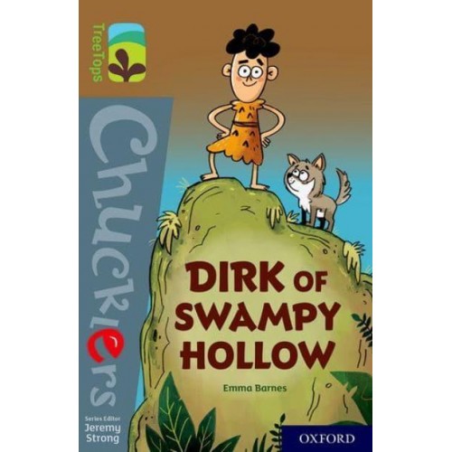 Dirk of Swampy Hollow - TreeTops. Chucklers