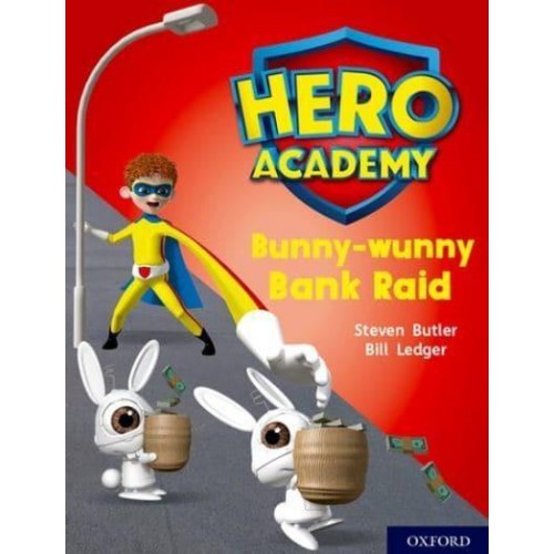 Bunny-Wunny Bank Raid - Project X. Hero Academy