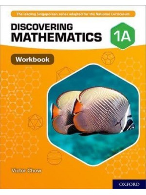 Discovering Mathematics: Workbook 1A