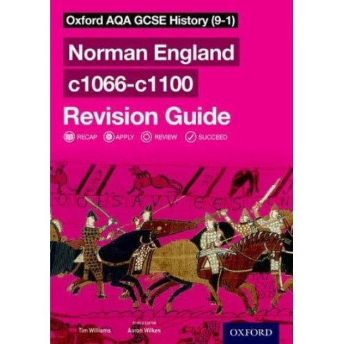 Norman England C1066-1100. Revision Guide - Oxford AQA GCSE History