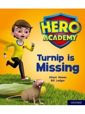 Turnip Is Missing - Project X. Hero Academy