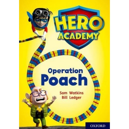 Operation Poach - Project X. Hero Academy