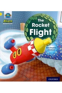 Project X: Alien Adventures: Yellow: The Rocket Flight