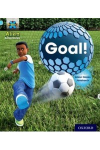 Doal! - Project X. Alien Adventures. Book Band 4, Light Blue C