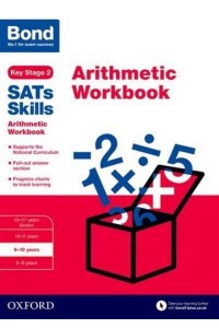 Arithmetic. 9-10 Years Workbook - Bond SATs Skills