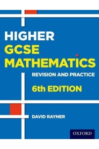 Higher GCSE Mathematics Revision and Practice