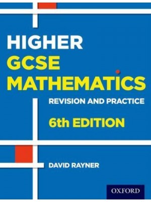 Higher GCSE Mathematics Revision and Practice