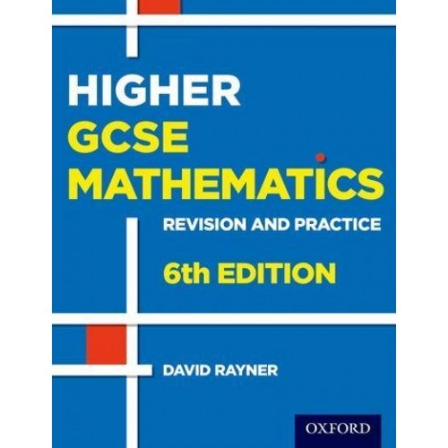 Higher GCSE Mathematics Revision and Practice