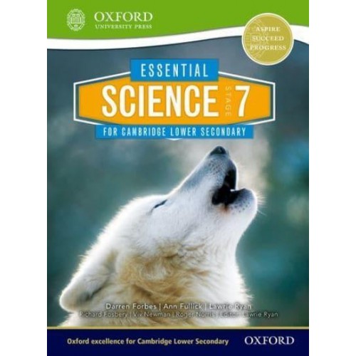 Essential Science for Cambridge. Secondary 1 Stage 7 Student Book