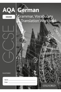 AQA GCSE German Higher Grammar, Vocabulary & Translation Workbook (Pack of 8)