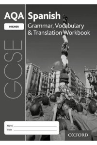 AQA GCSE Spanish Higher Grammar, Vocabulary & Translation Workbook (Pack of 8)