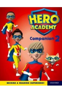 Hero Academy: Oxford Levels 7-12, Turquoise-Lime+ Book Bands: Companion 2 Single