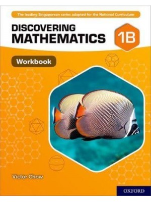 Discovering Mathematics: Workbook 1B