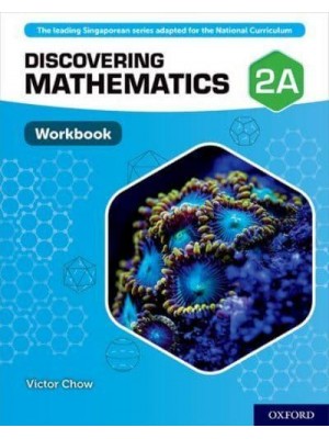 Discovering Mathematics: Workbook 2A