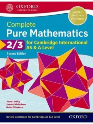 Complete Pure Mathematics 2 & 3 for Cambridge International AS & A Level