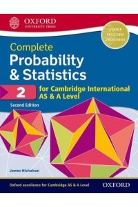 Complete Probability & Statistics 2 for Cambridge International AS & A Level