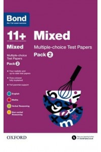 Bond 11+. Pack 2 Mixed - Multiple Choice Test Papers