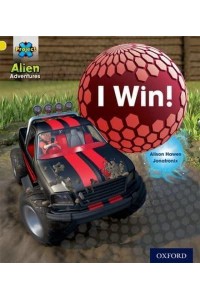 Project X: Alien Adventures: Yellow: I Win!