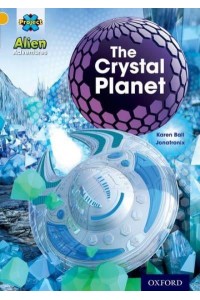 Project X: Alien Adventures: Gold: The Crystal Palace