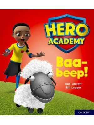 Baa-Beep! - Project X. Hero Academy
