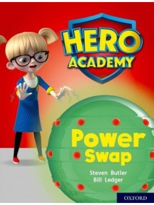 Power Swap - Project X. Hero Academy