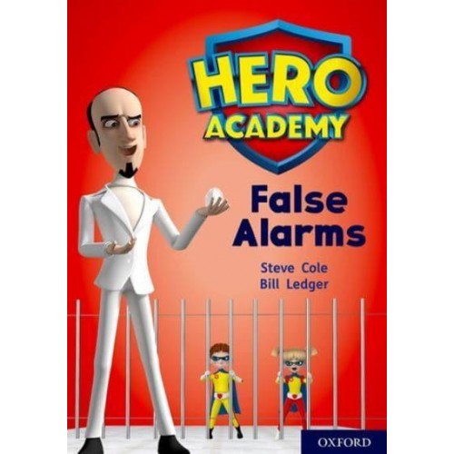 False Alarms - Project X. Hero Academy