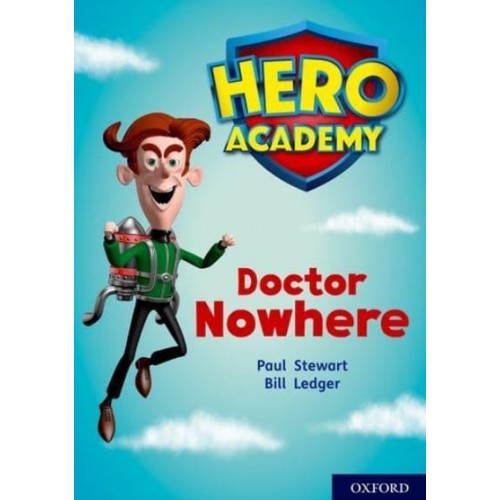 Doctor Nowhere - Project X. Hero Academy