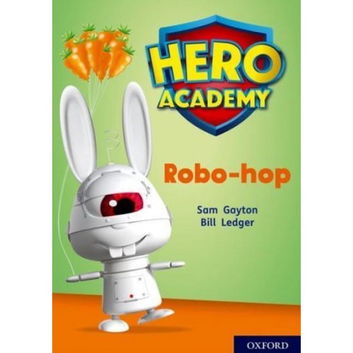 Robo-Hop - Project X. Hero Academy