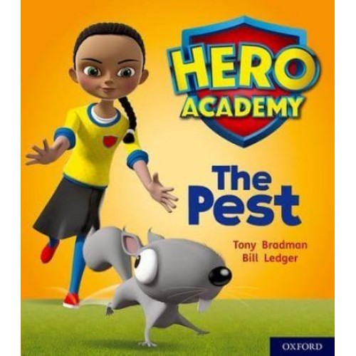 The Pest - Project X. Hero Academy