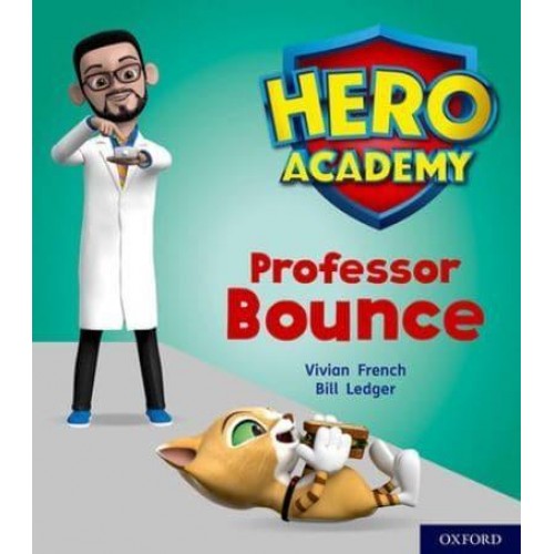 Professor Bounce - Project X. Hero Academy