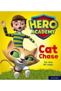 Cat Chase - Project X. Hero Academy