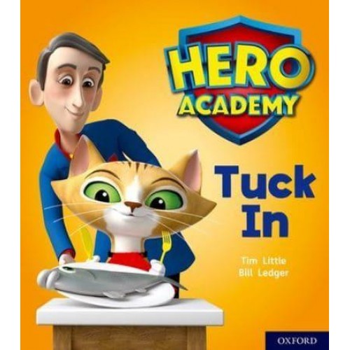 Tuck In - Project X. Hero Academy
