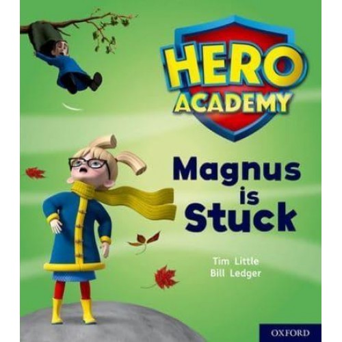 Magnus Is Stuck - Project X. Hero Academy