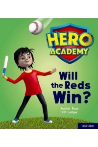Will the Reds Win? - Project X. Hero Academy