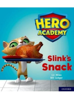 Slink's Snack - Project X. Hero Academy