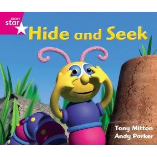 Rigby Star Guided Phonic Opportunity Readers Pink: Hide And Seek - Star Phonics Opportunity Readers