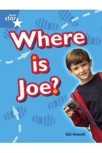 Rigby Star Guided Blue: Pupil Book Single: Where Is Joe? - STARQUEST