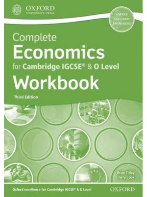 Complete Economics for Cambridge IGCSE & O Level. Workbook