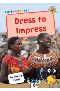 Dress to Impress - An Alien's Guide