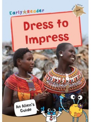 Dress to Impress - An Alien's Guide