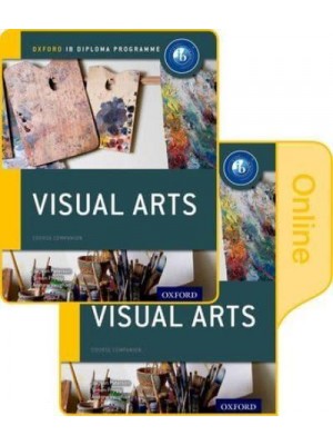 IB Visual Arts - Oxford IB Diploma Programme