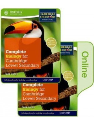 Complete Biology for Cambridge Lower Secondary Print and Online Student Book (First Edition)