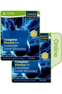 Complete Physics for Cambridge Lower Secondary Print and Online Student Book (First Edition)