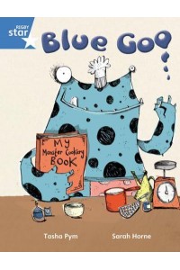 Rigby Star Guided Phonic Opportunity Readers Blue: Pupil Book Single: Blue Goo - Star Phonics Opportunity Readers