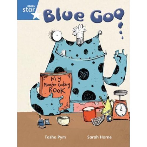 Rigby Star Guided Phonic Opportunity Readers Blue: Pupil Book Single: Blue Goo - Star Phonics Opportunity Readers