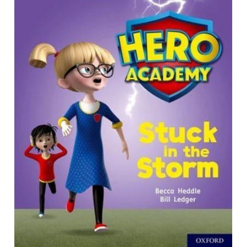 Stuck in the Storm - Project X. Hero Academy