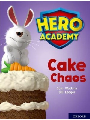 Cake Chaos - Project X. Hero Academy
