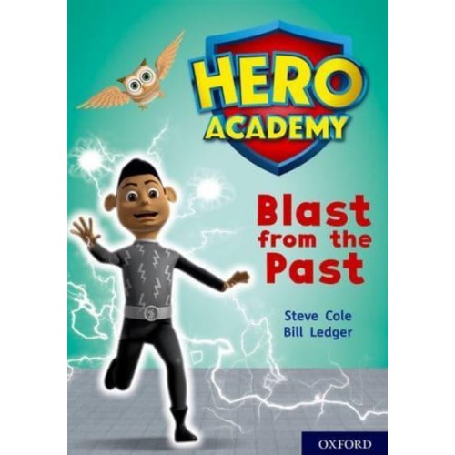 Blast from the Past - Project X. Hero Academy